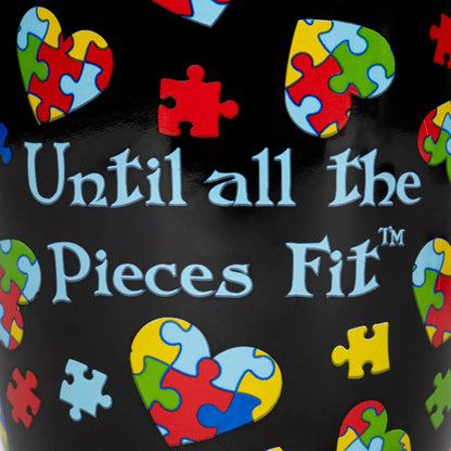 Until All the Pieces Fit&amp;trade; Mug
