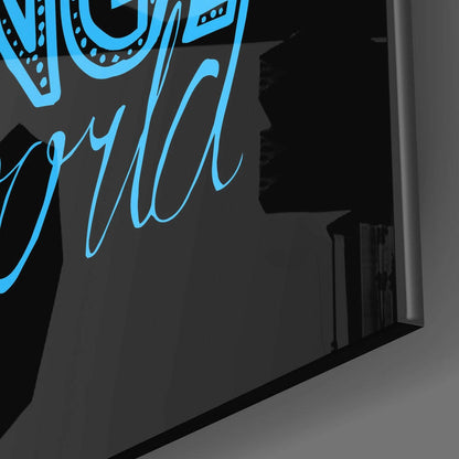 Blue Change Your Thoughts Lettering Glass Wall Art