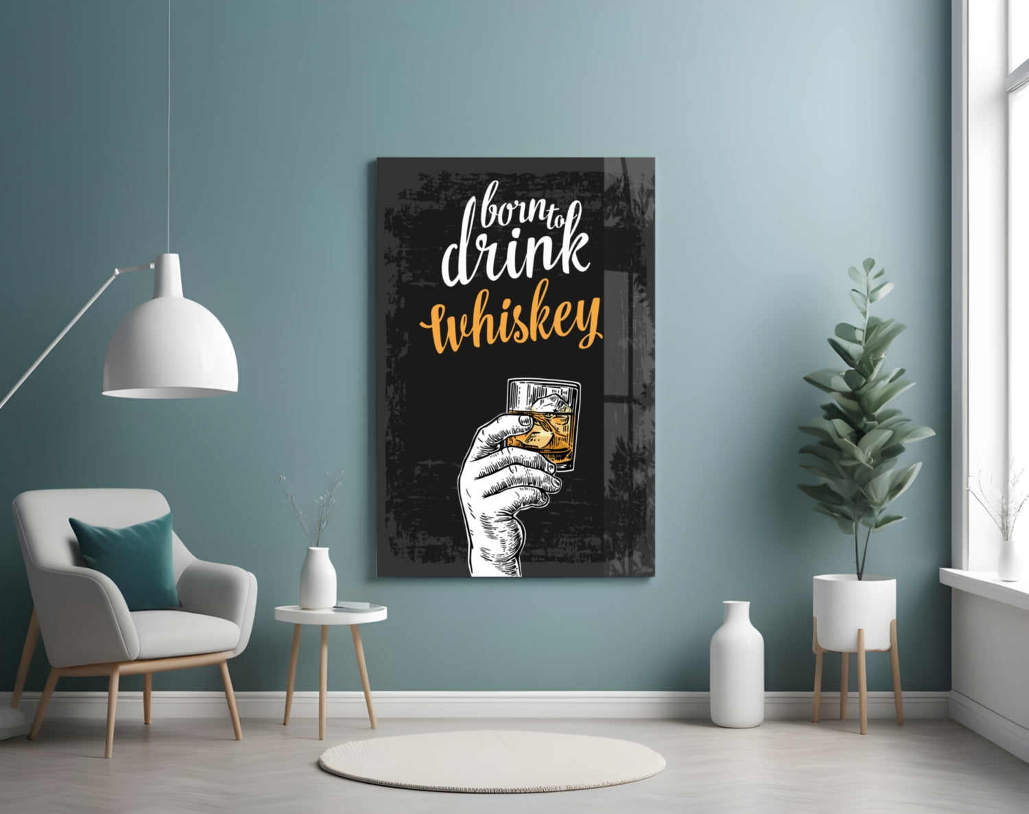 Born To Drink Whiskey Hand Typography Glass Wall Art