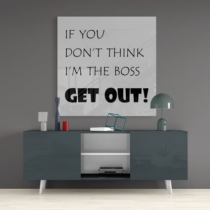 Gray Background Black Boss Quote Glass Wall Art