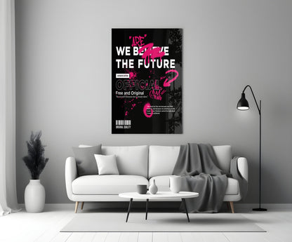 Pink Graffiti Slogan Black Typography Glass Wall Art